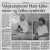 Press &raquo; Valgkampturné blant kirkeruiner og fallos-symboler